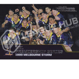 2013 ESP Traders P2 NRL Premierships 1999 Melbourne Storm