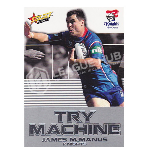 2012 Select Champions TM24 Try Machine James McManus
