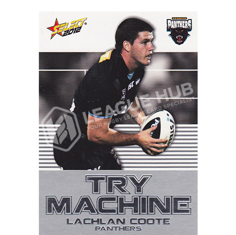 2012 Select Champions TM34 Try Machine Lachlan Coote