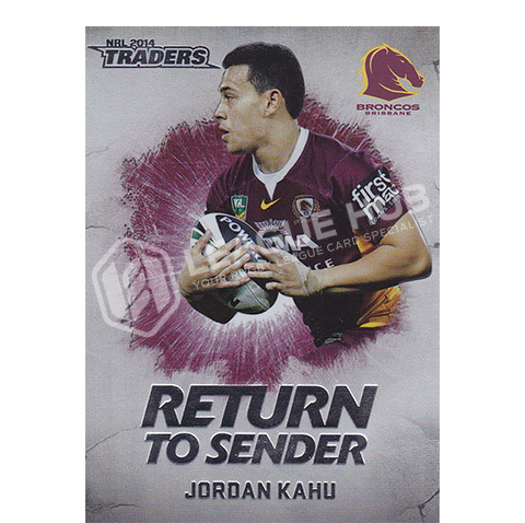 2014 ESP Traders RTS1 Return to Sender Jordan Kahu