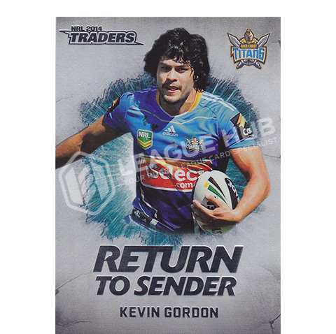 2014 ESP Traders RTS9 Return to Sender Kevin Gordon