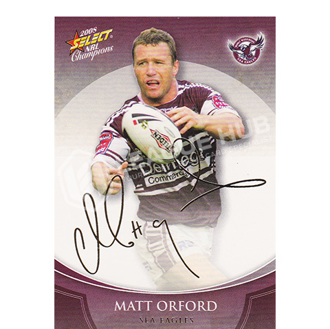 2008 Select Champions FS16 Foil Signature Matt Orford