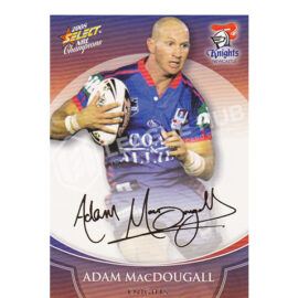 2008 Select Champions FS23 Foil Signature Adam MacDougall