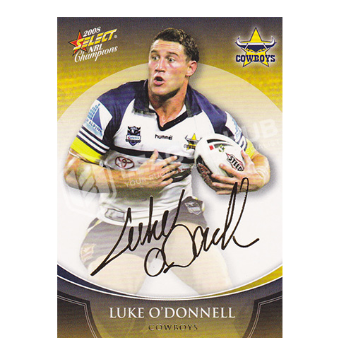 2008 Select Champions FS25 Foil Signature Luke O'Donnell