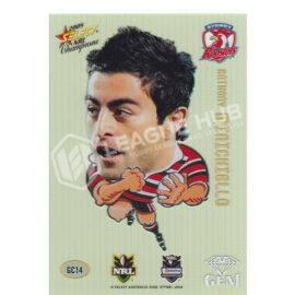 2008 Select Champions GC14 Mascot Gem Anthony Minichiello