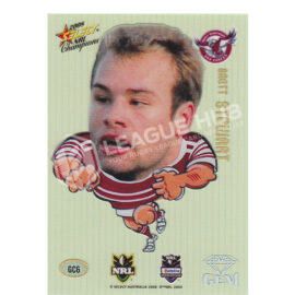 2008 Select Champions GC6 Mascot Gem Brett Stewart