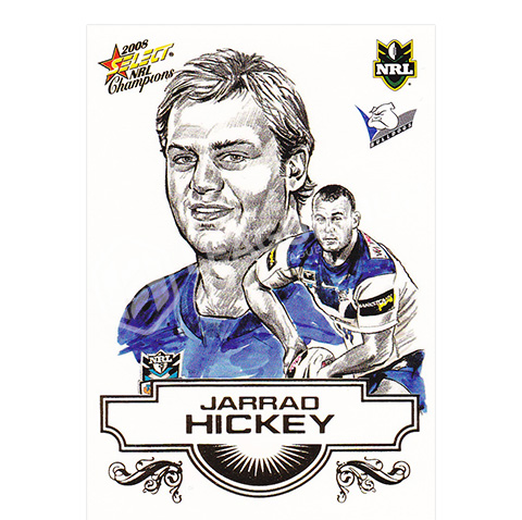 2008 Select Champions SK4 Sketch Card Jarrad Hickey