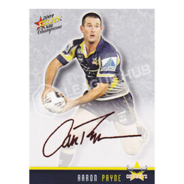 2009 Select Champions FS27 Foil Signature Aaron Payne