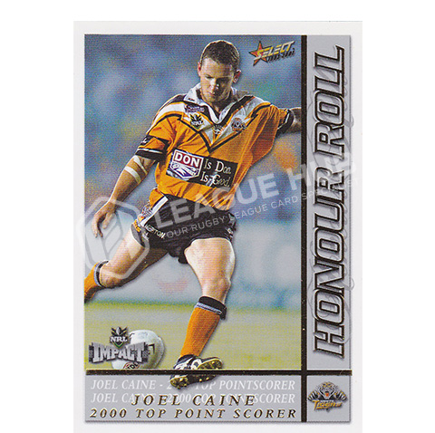 2001 Select Impact HR3 Honour Roll Joel Caine