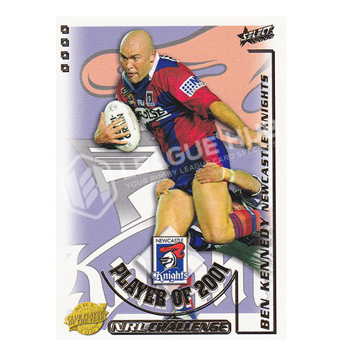 2002 Select NRL Challenge CP5 2001 Club Player of the Year Ben Kennedy