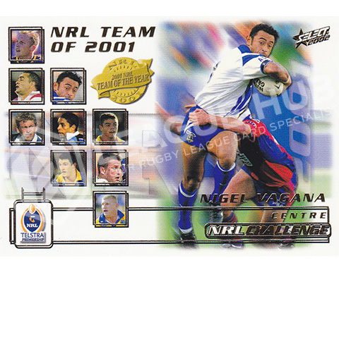 2002 Select NRL Challenge TY3 2001 Team of the Year Nigel Vagana
