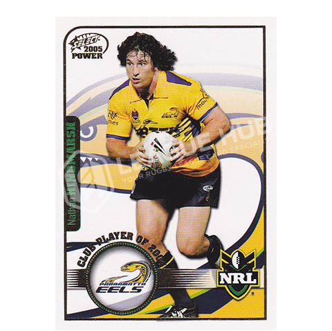2005 Select Power CP9 2004 Club Player of the Year Nathan Hindmarsh