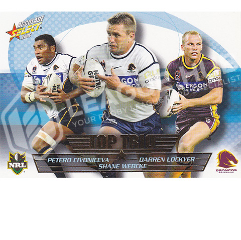 2006 Select Accolade TT1 Top Trio Brisbane Broncos