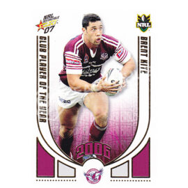 2007 Select Invincible CP5 2006 Club Player of the Year Brent Kite