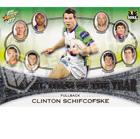 2007 Select Invincible TY1 2006 Team of the Year Clinton Schifcofske