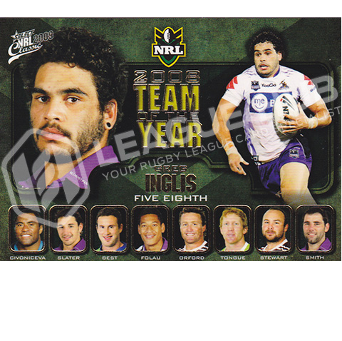 2009 Select Classic TY4 2008 Team of the Year Greg Inglis