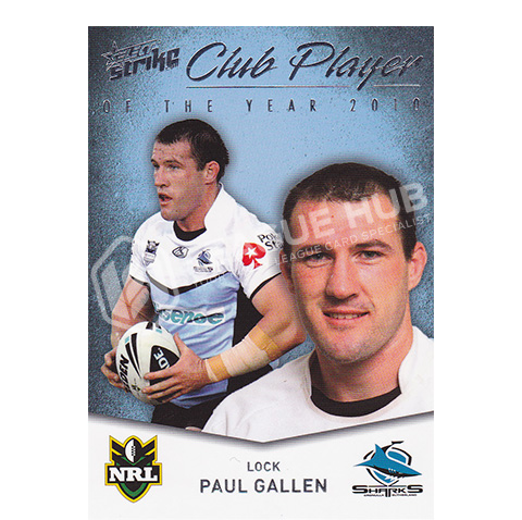 2011 Select Strike CP20 2010 Club Player of the Year Paul Gallen