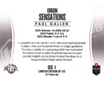 2013 ESP Elite OS1 Origin Sensations Paul Gallen Case Card