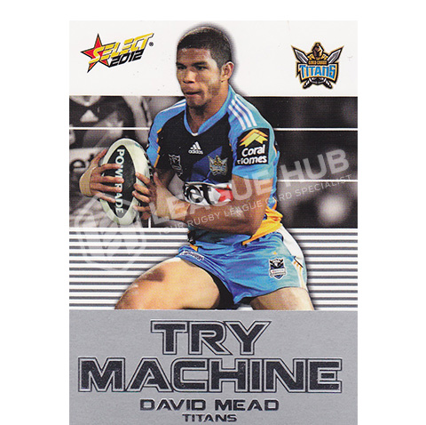 2012 Select Champions TM14 Try Machine David Mead