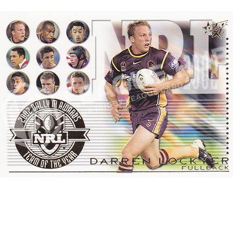 2003 Select XL TY1 2002 Team of the Year 1:18 Darren Lockyer