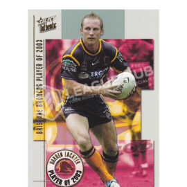 2004 Select Authentic CP1 2003 Club Player of the Year Darren Lockyer