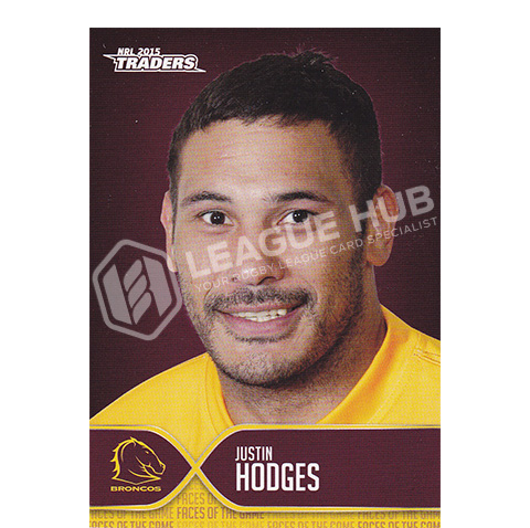 2015 ESP Traders FOTG2 Faces of the Game Justin Hodges