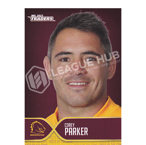 2015 ESP Traders FOTG3 Faces of the Game Corey Parker