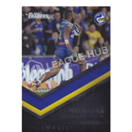 2015 ESP Traders STR18/45 Season to Remember Magic Moments Semi Radradra