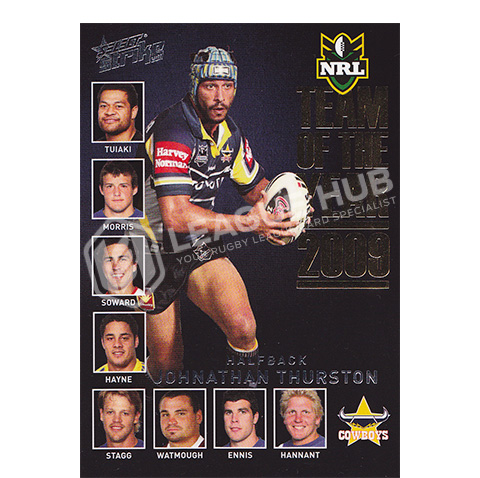 2011 Select Strike TY5 2009 Team of the Year Johnathan Thurston