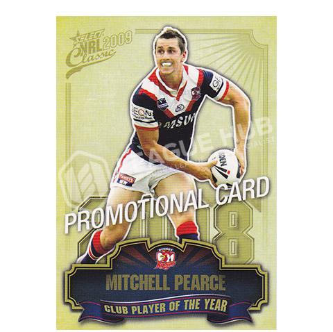 2009 Select Classic CP14 Promotional Card 2008 Club Player of the Year Mitchell Pearce