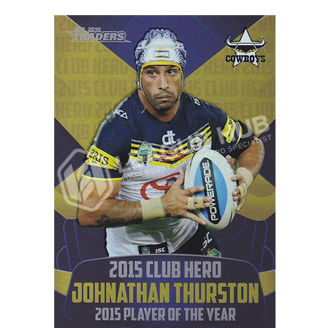 2016 ESP Traders CH17 Club Heroes Johnathan Thurston