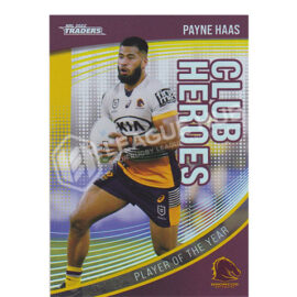 2022 NRL Traders CH1 Club Heroes Payne Haas