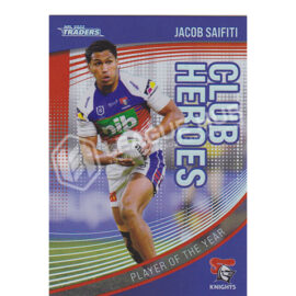 2022 NRL Traders CH15 Club Heroes Jacob Saifiti