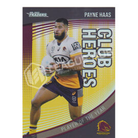 2022 NRL Traders CHP1 Club Heroes Case Card Payne Haas